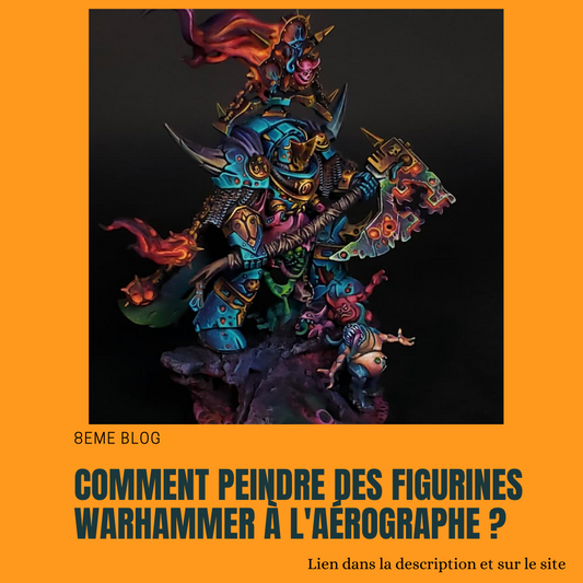 Comment peindre des figurines Warhammer à l'aérographe ? Comment peindre figurines Warhammer aérographe peinture figurine