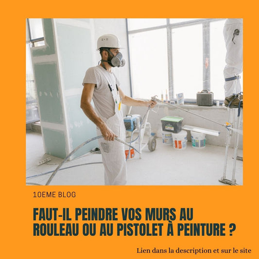 rouleau ou pistolet a peinture ?