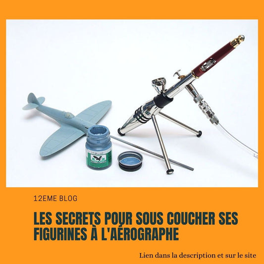 secrets pour sous coucher figurines aérographe avec précision et solution économique